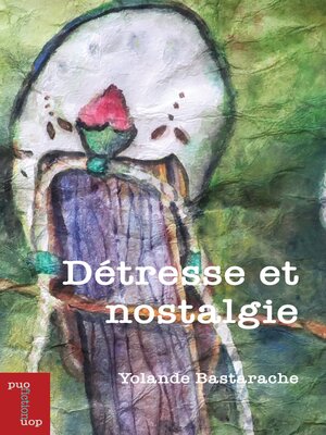cover image of Détresse et nostalgie